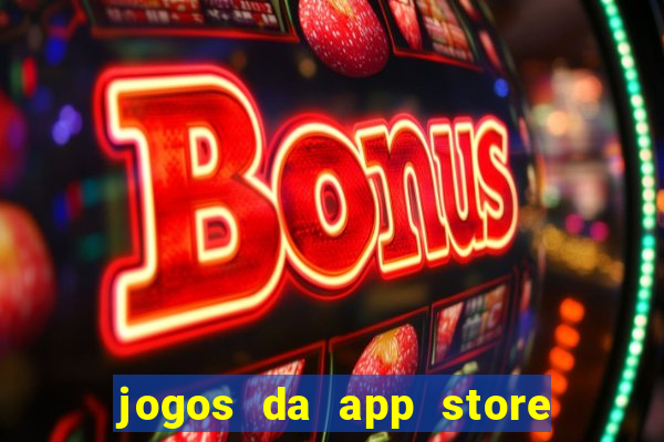 jogos da app store que ganha dinheiro de verdade